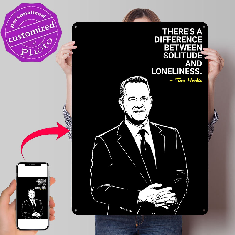 Home Decor Quotes On Wall - Tom Hanks Quote on Solitude 3D